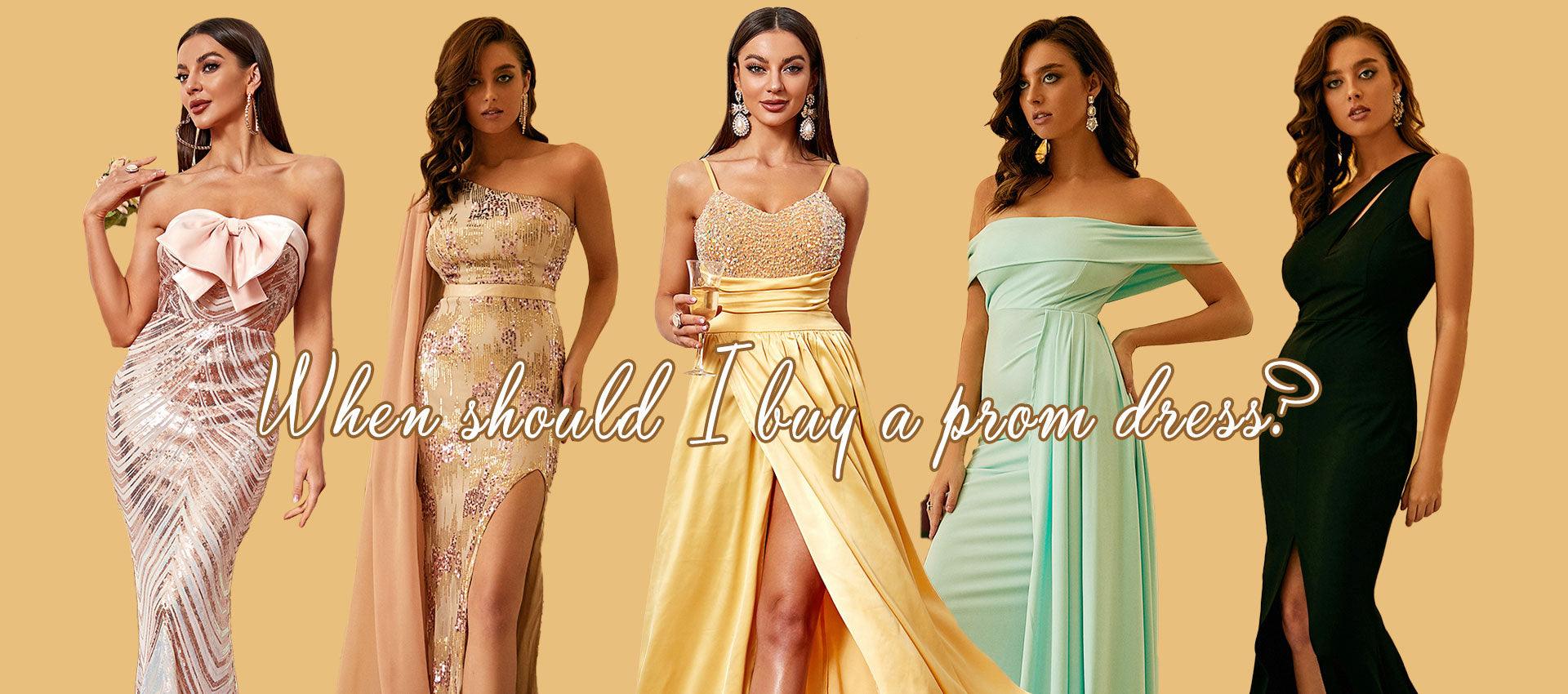 When Should I Buy A Prom Dress? - MISS ORD